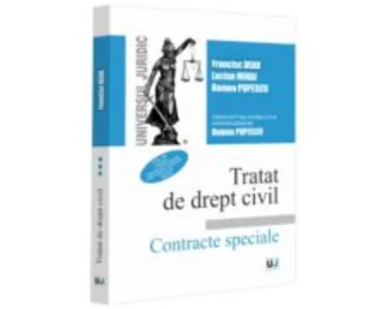Tratat de drept civil. Vol. III. Depozitul. Imprumutul de folosinta. Imprumutul de consumatie. Tranzactia. Donatia. Editia a VI-a, actualizata si comp
