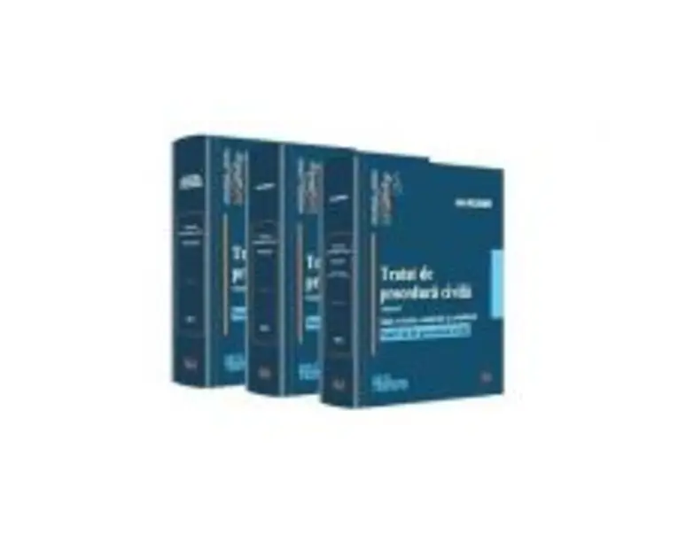 Tratat de procedura civila. Volumele I+II+III - Ion Deleanu, Valentin Mitea, Sergiu Deleanu