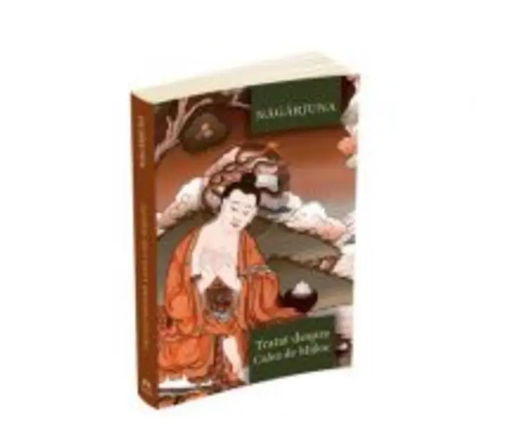 Tratat despre Calea de Mijloc - Nagarjuna