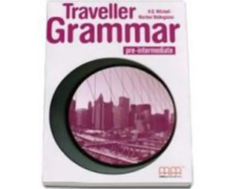 Traveller Pre-Intermediate level Grammar Book - H. Q. Mitchell