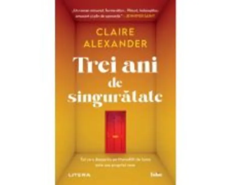 Trei ani de singuratate - Claire Alexander
