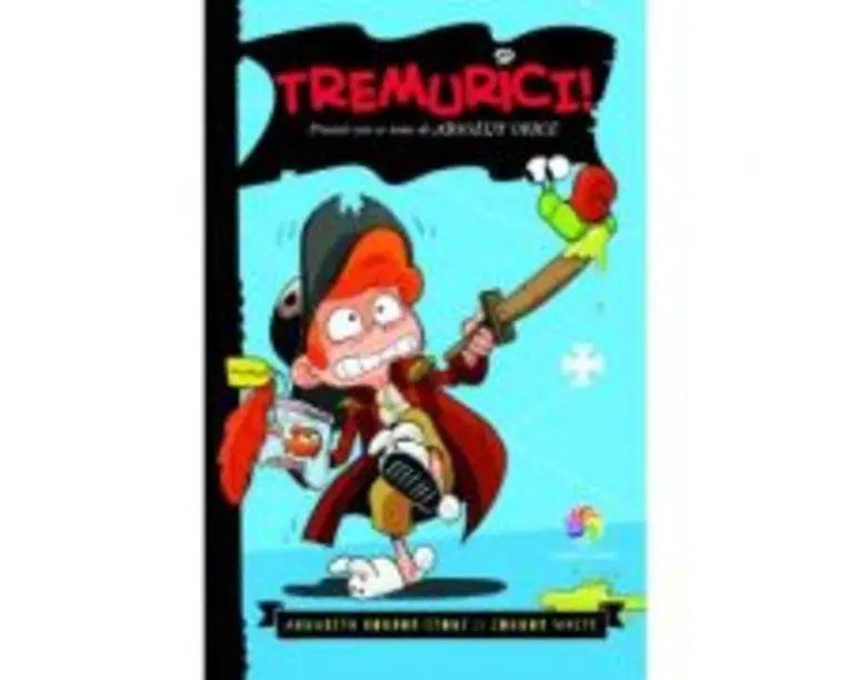 Tremurici! Piratul care se teme de absolut orice - Annabeth Bondor-Stone, Connor White