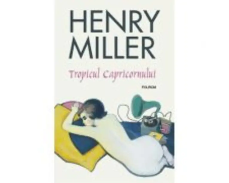 Tropicul Capricornului - Henry Miller
