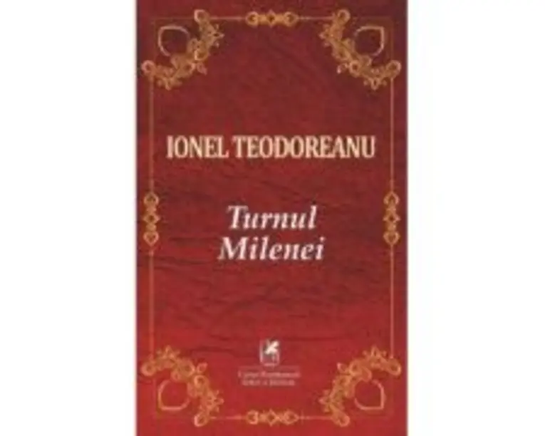 Turnul Milenei - Ionel Teodoreanu