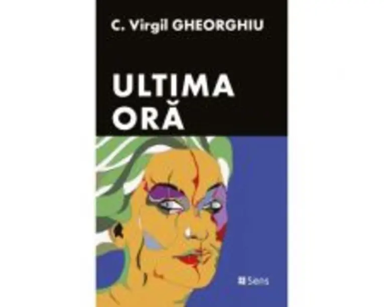 Ultima ora - Constantin Virgil Gheorghiu