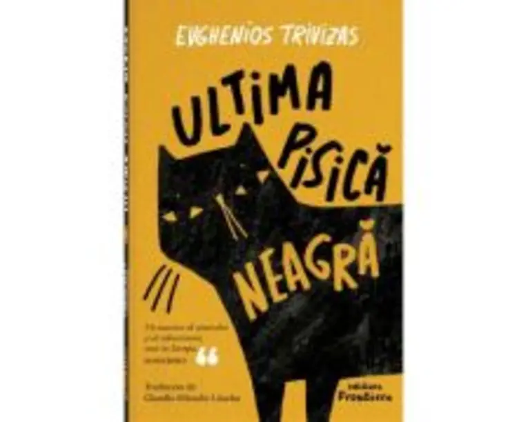 Ultima pisica neagra - Evghenios Trivizas