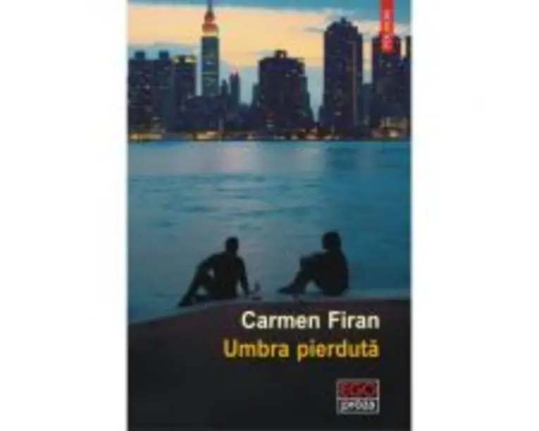 Umbra pierduta - Carmen Firan