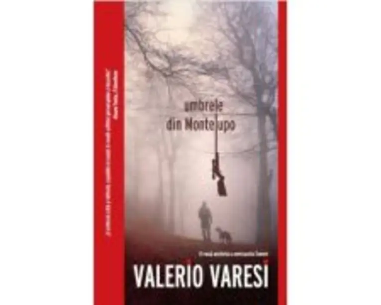 Umbrele din Montelupo - Valerio Varesi