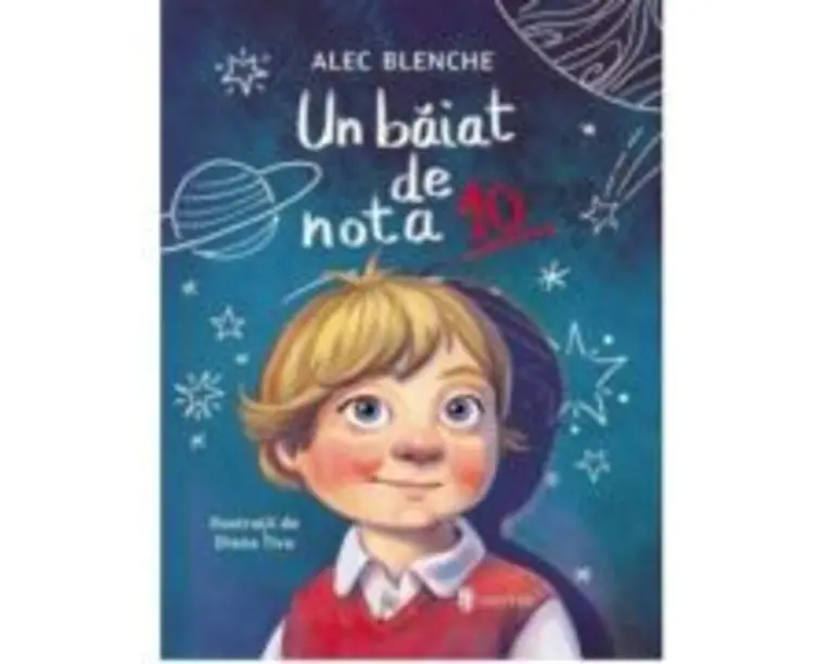 Un baiat de nota 10 - Alec Blenche
