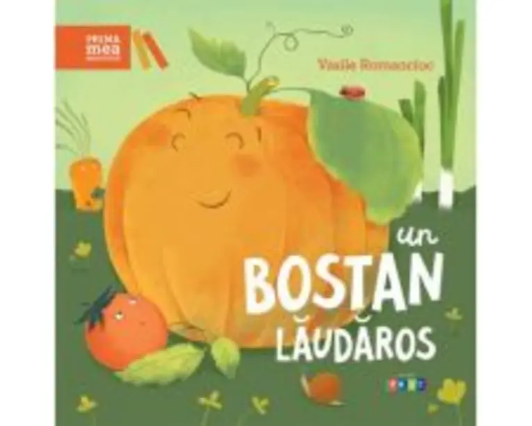 Un bostan laudaros - Vasile Romanciuc