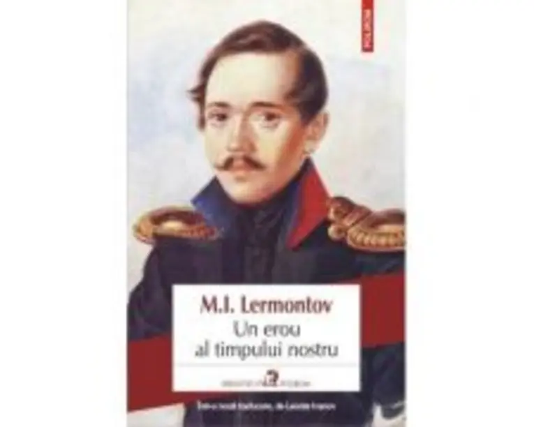 Un erou al timpului nostru - M. I. Lermontov