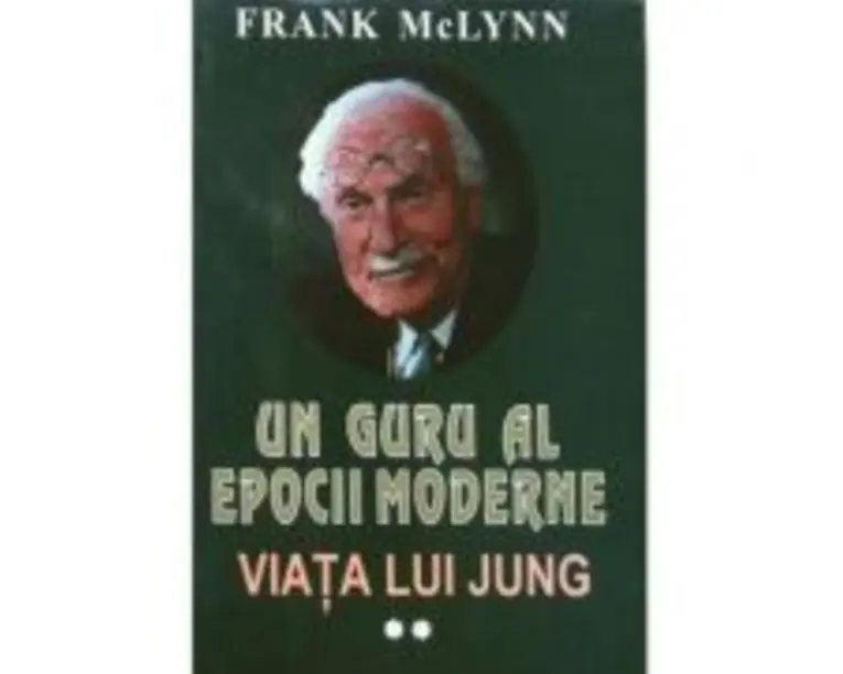 Un guru al epocii moderne. Viata lui Jung, volumul 2 - Frank McLynn
