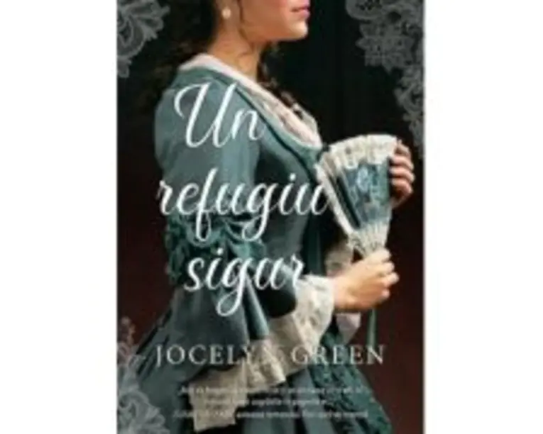 Un refugiu sigur - Jocelyn Green
