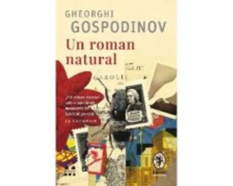 Un roman natural - Gheorghi Gospodinov