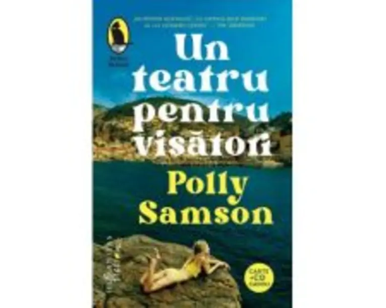 Un teatru pentru visatori - Polly Samson