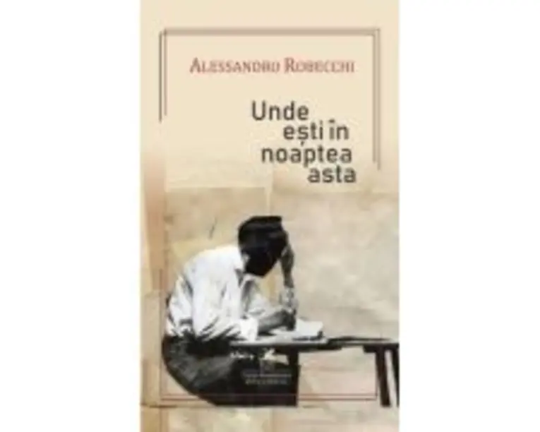 Unde esti in noaptea asta - Alessandro Robecchi