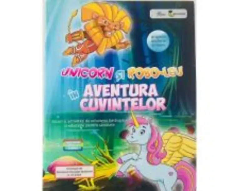 Unicorn si Robo-leu in aventura cuvintelor