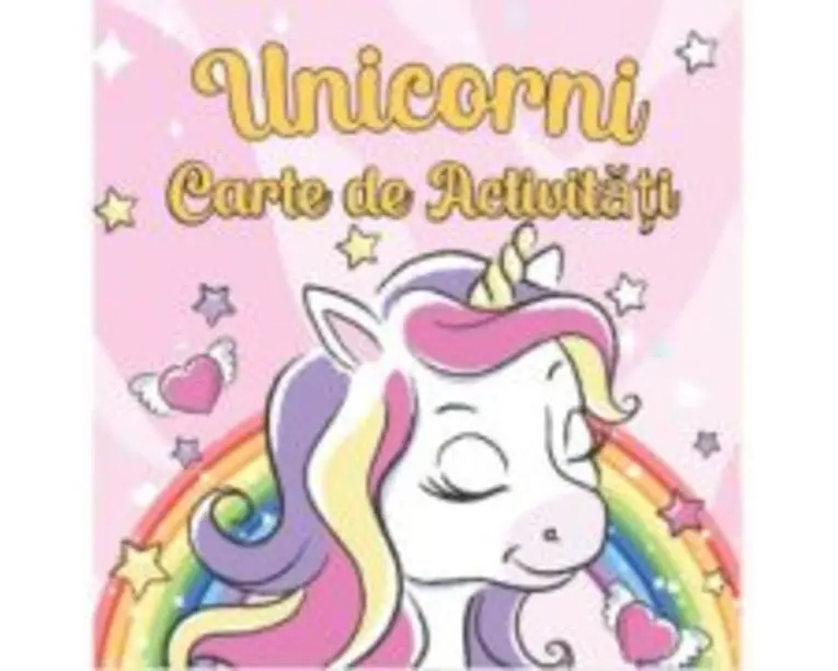 Unicorni. Carte de Activitati