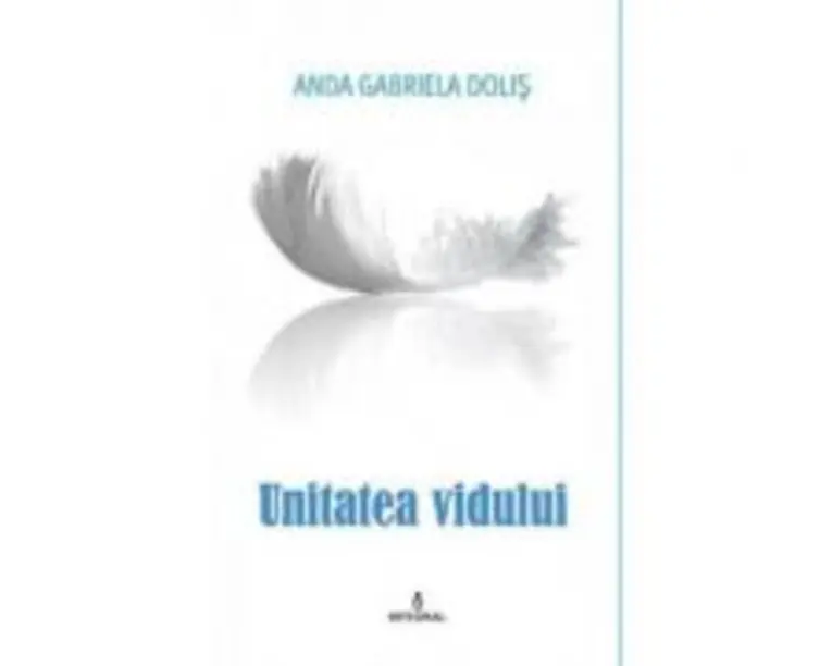 Unitatea vidului - Anda Dolis