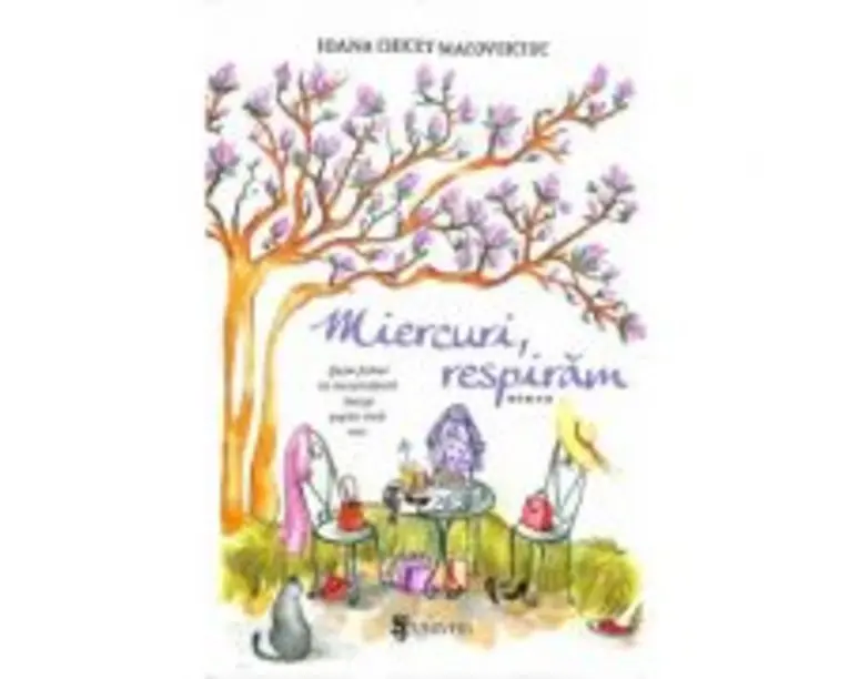 Miercuri, respiram - Ioana Chicet‑Macoveiciuc