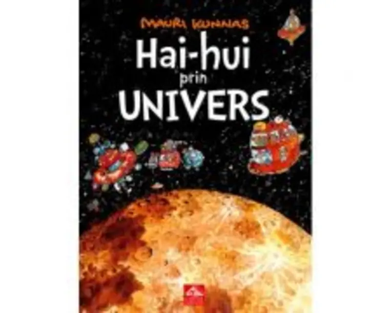 Hai-hui prin Univers - Mauri Kunnas