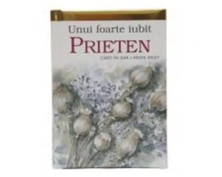 Unui foarte iubit prieten
