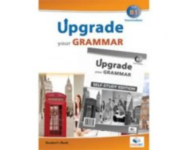 Upgrade Your Grammar CEFR B1 Self-study - Andrew Betsis, Lawrence Mamas