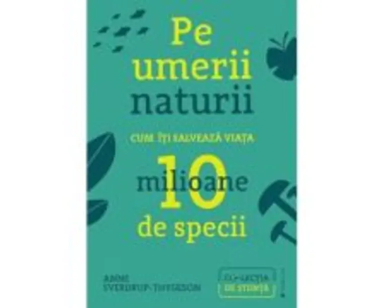 Pe umerii naturii - Anne Sverdrup-Thygeson