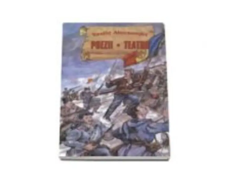 Poezii. Teatru (Vasile Alecsandri)