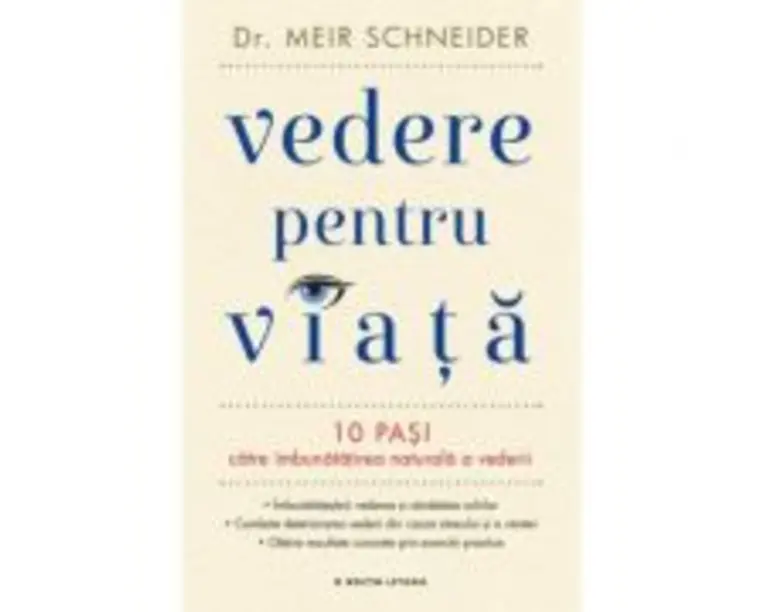 Vedere pentru viata - Dr. Meir Schneider