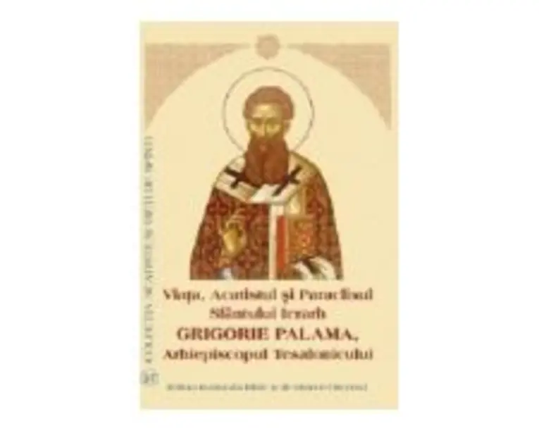 Viata, Acatistul si Paraclisul Sfantului Ierarh Grigorie Palama, Arhiepiscopul Tesalonicului