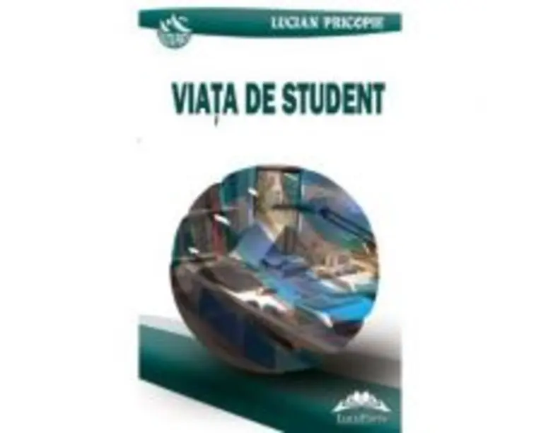 Viata de student - Lucian Pricopie
