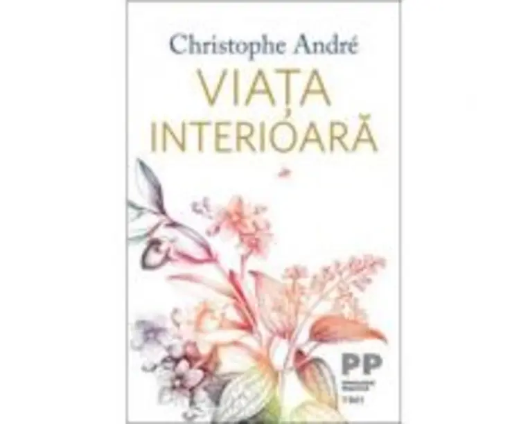 Viata interioara - Christophe André