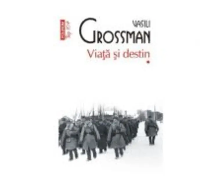 Viata si destin, 2 volume - Vasili Grossman