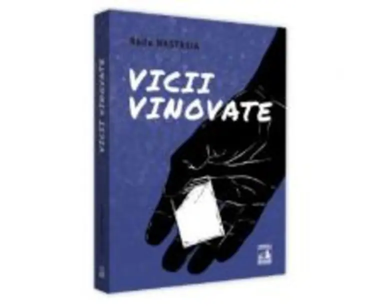 Vicii vinovate - Radu Nastasia