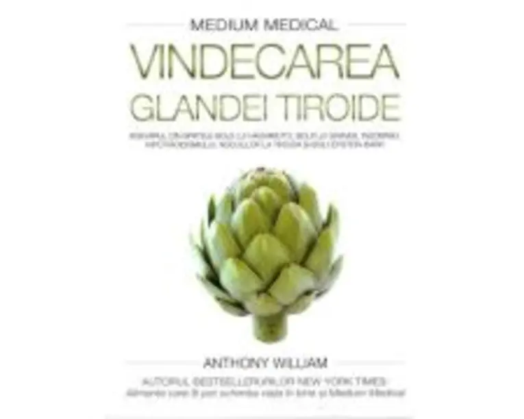 Vindecarea glandei tiroide (Medium medical) - Anthony William