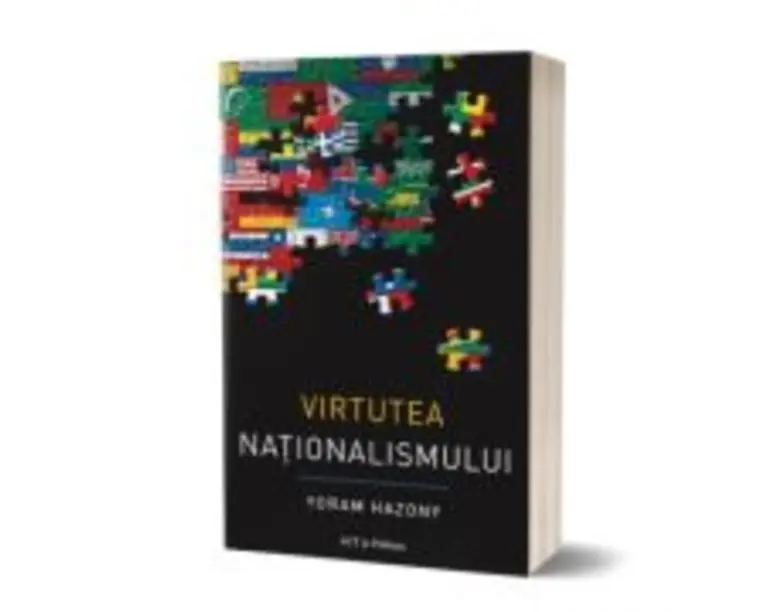 Virtutea nationalismului - Yoram Hazony