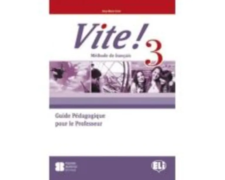 VITE! 3 Teacher's Guide + 2 Class Audio CDs + 1 Test CD