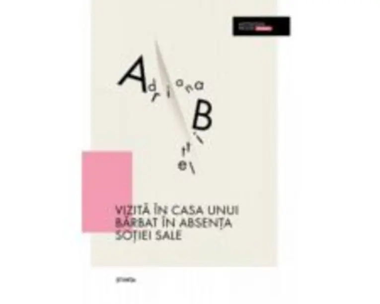 Vizita in casa unui barbat in absenta sotiei sale - Adriana Bittel
