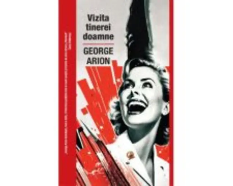 Vizita tinerei doamne - George Arion
