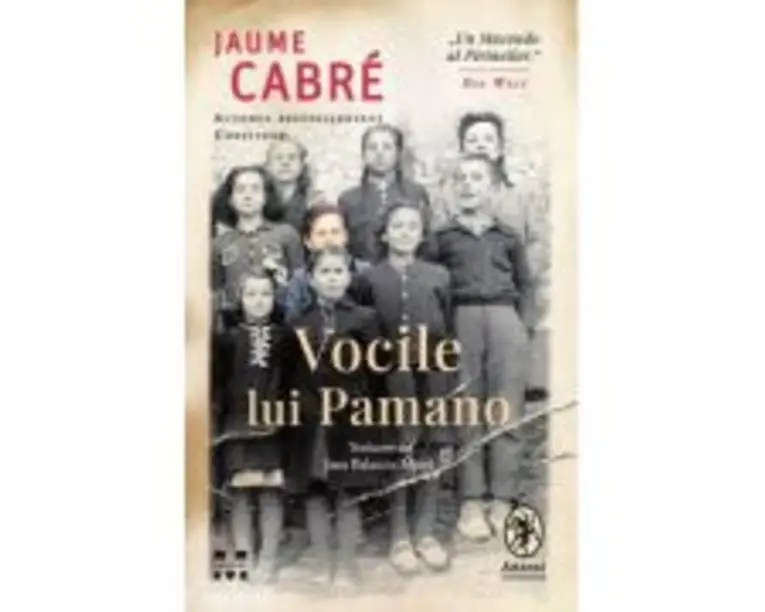 Vocile lui Pamano - Jaume Cabre