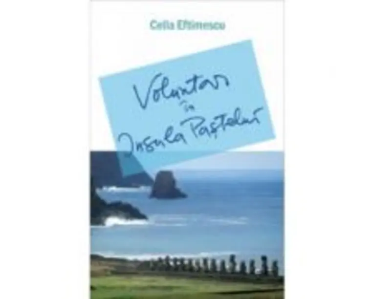 Voluntar in Insula Pastelui - Cella Eftimescu