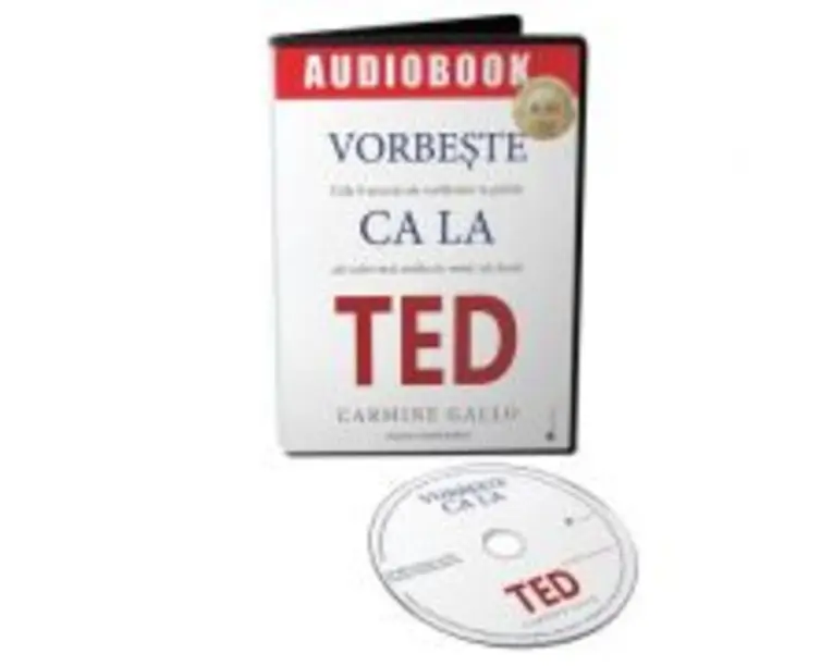 Vorbeste ca la TED. Audiobook - Carmine Gallo
