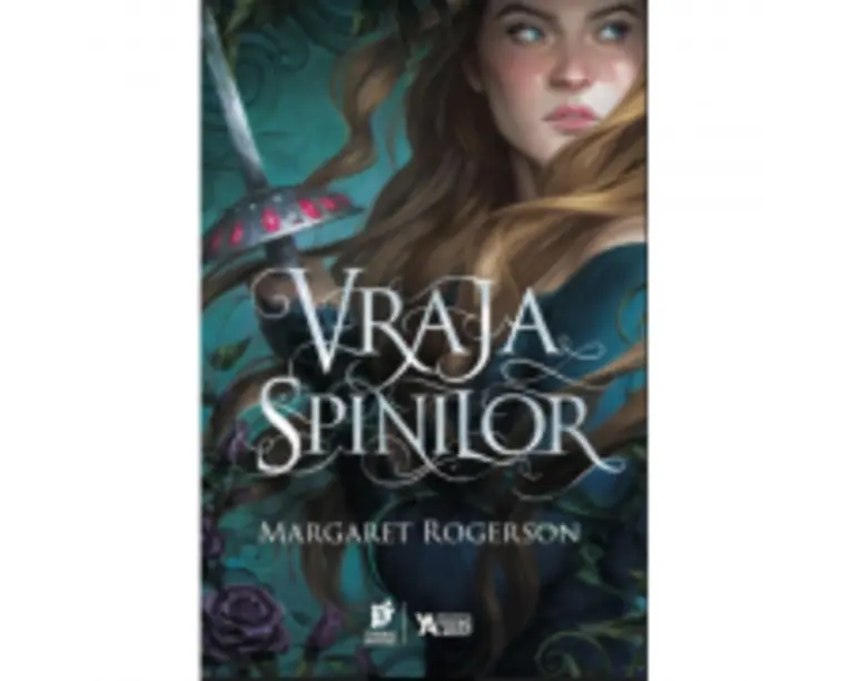 Vraja spinilor - Margaret Rogerson