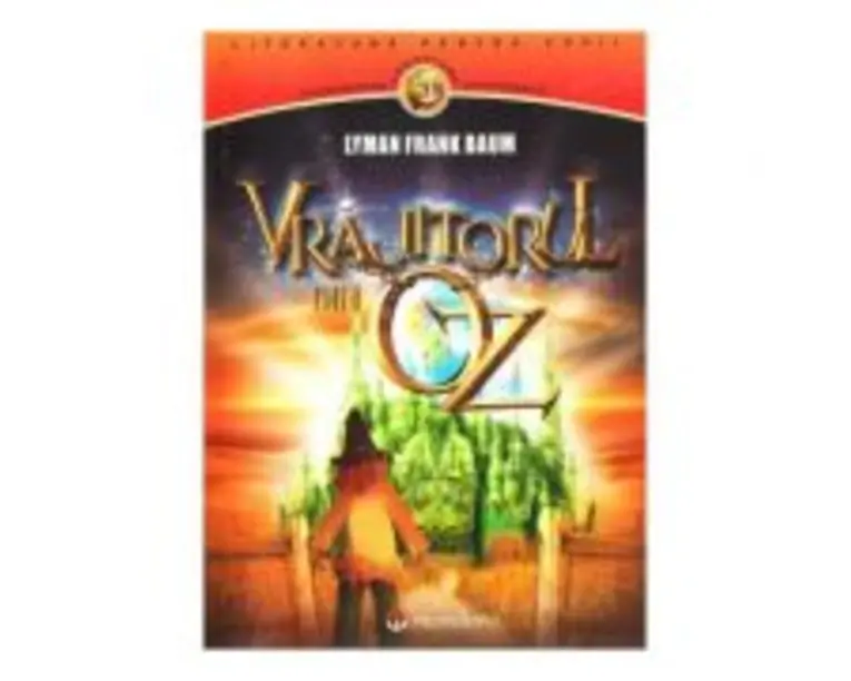 Vrajitorul din Oz - Lyman Frank Baum