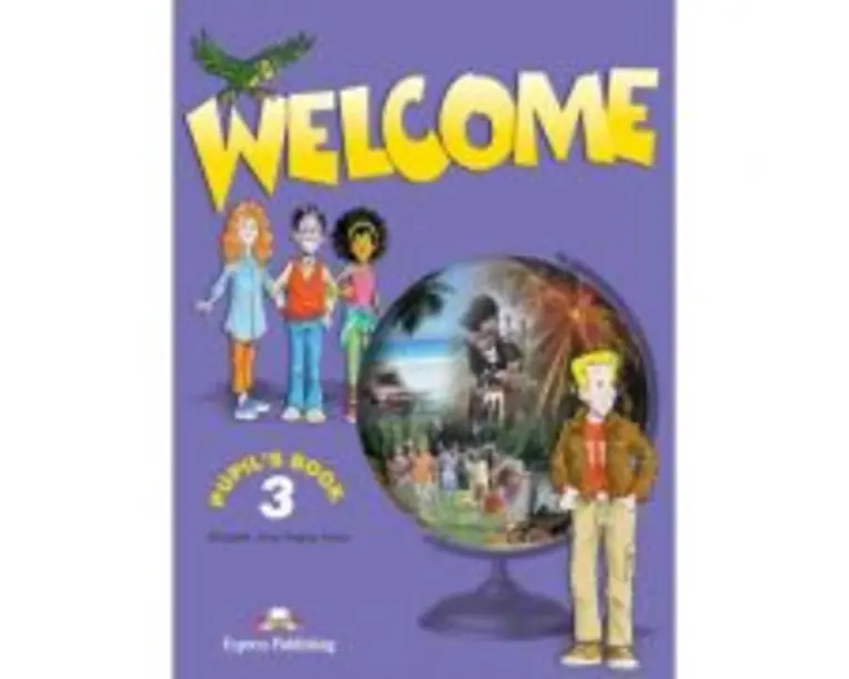 Welcome 3, Student's Book. Manual curs limba engleza - Elizabeth Gray