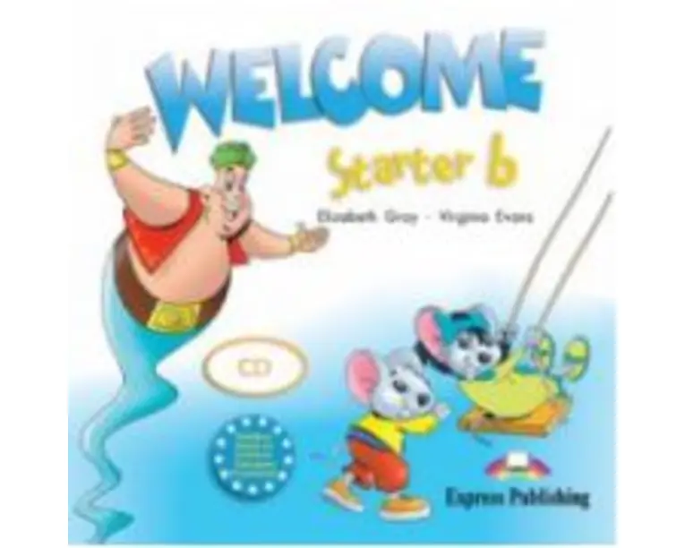 Welcome Starter B, Class Audio CD, Curs de limba engleza - Elizabeth Gray
