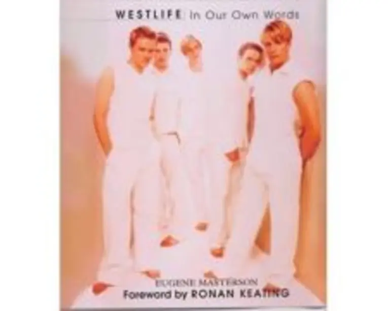 Westlife. In Our Own Words - Eugene Masterson