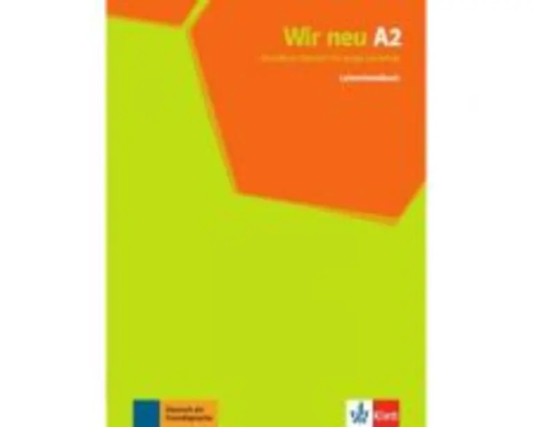 Wir neu A2. Grundkurs Deutsch für junge Lernende. Lehrerhandbuch - Giorgio Motta, Eva-Maria Jenkins-Krumm, Juliane Thurnher