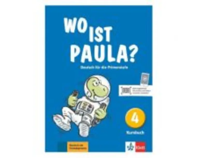 Wo ist Paula? 4. Kursbuch. Deutsch für die Primarstufe - Ernst Endt, Michael Koenig, Petra Pfeifhofer